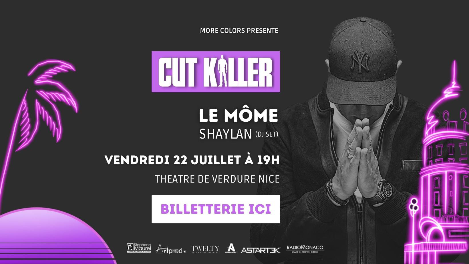 CUT KILLER & LE MOME, le 22 Juillet à Nice